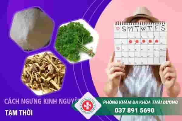 Phương Pháp làm ngưng kinh nguyệt tạm thời