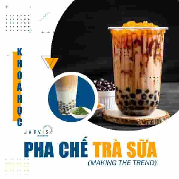 Khoá học pha chế trà sữa