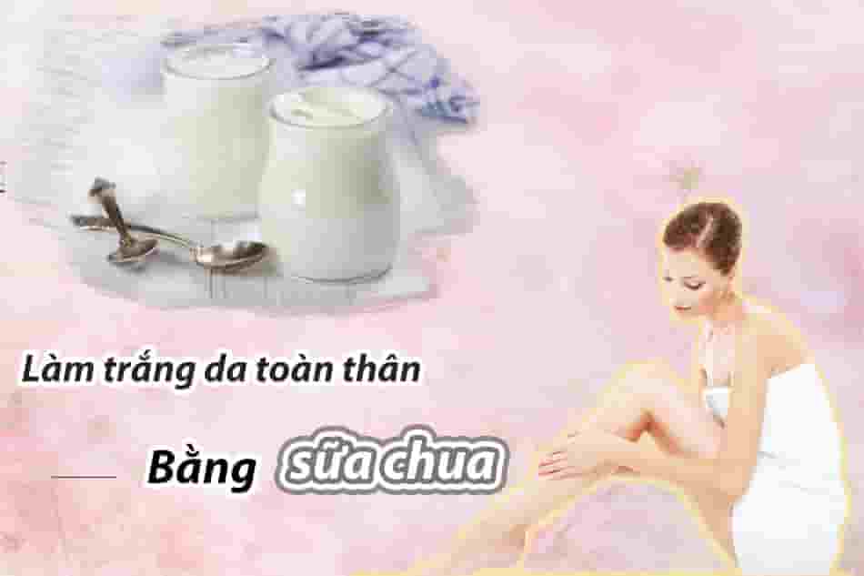 Làm trắng da toàn thân bằng sữa chua